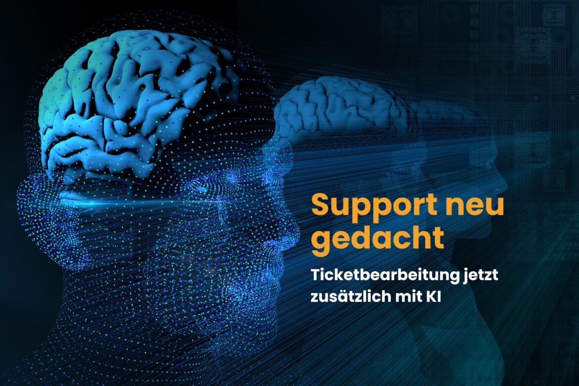 Support neu gedacht